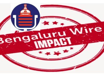 ಬೆಂಗಳೂರು ವೈರ್ ವರದಿ ಪರಿಣಾಮ.